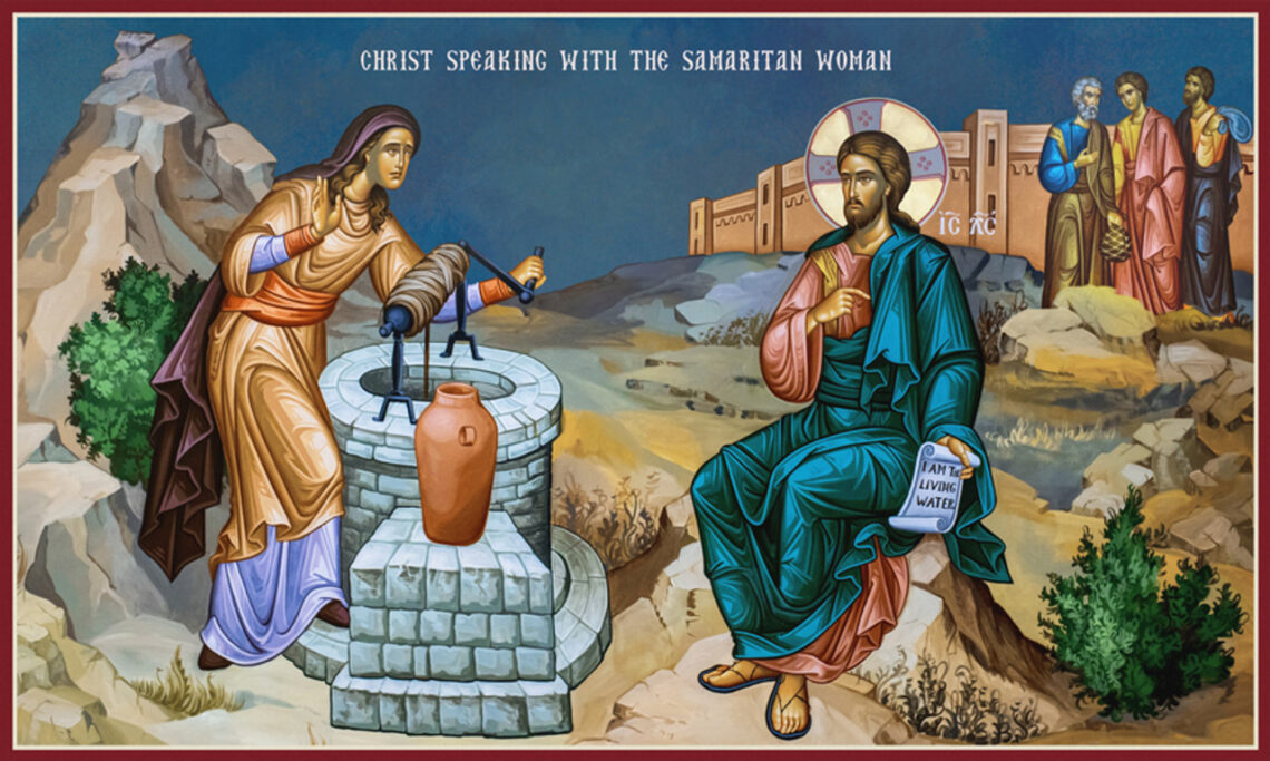 Sermon on the Sunday of the Samaritan Woman